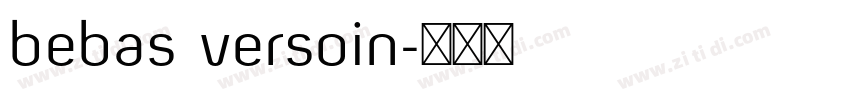 bebas versoin字体转换